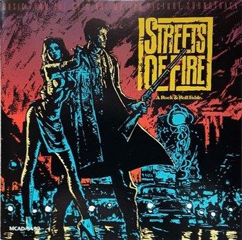 映画「ストリート・オブ・ファイヤー」のオリジナル・サウンドトラック