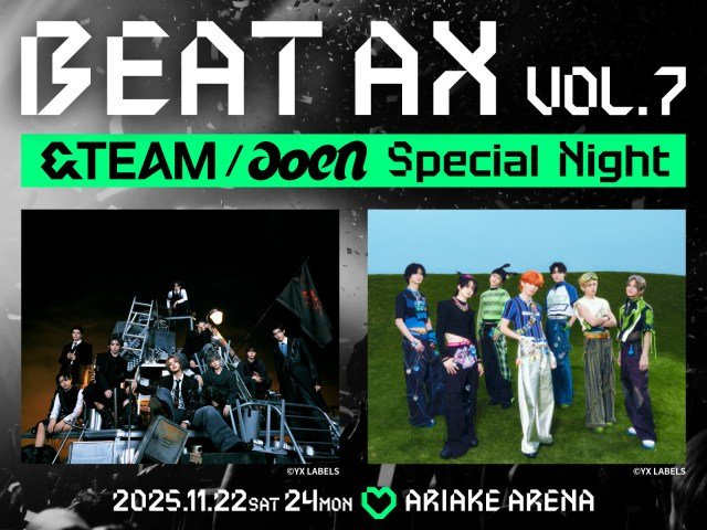 『BEAT AX VOL.7』に出演する&TEAM、aoen