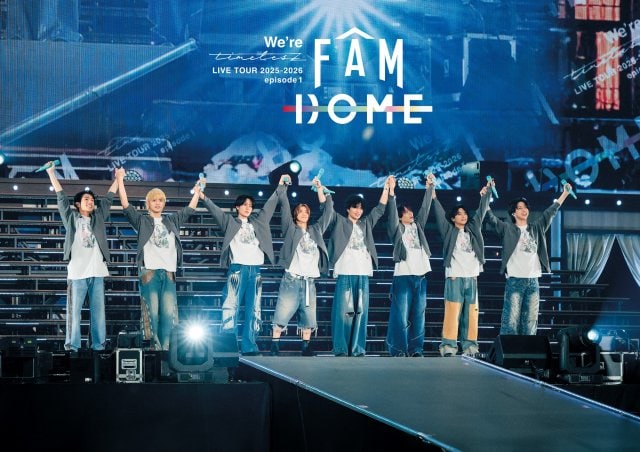 timelesz『We’re timelesz LIVE TOUR 2025-2026 episode 1 FAM DOME』(発売元:Over The Top/2026年3月25日発売)
